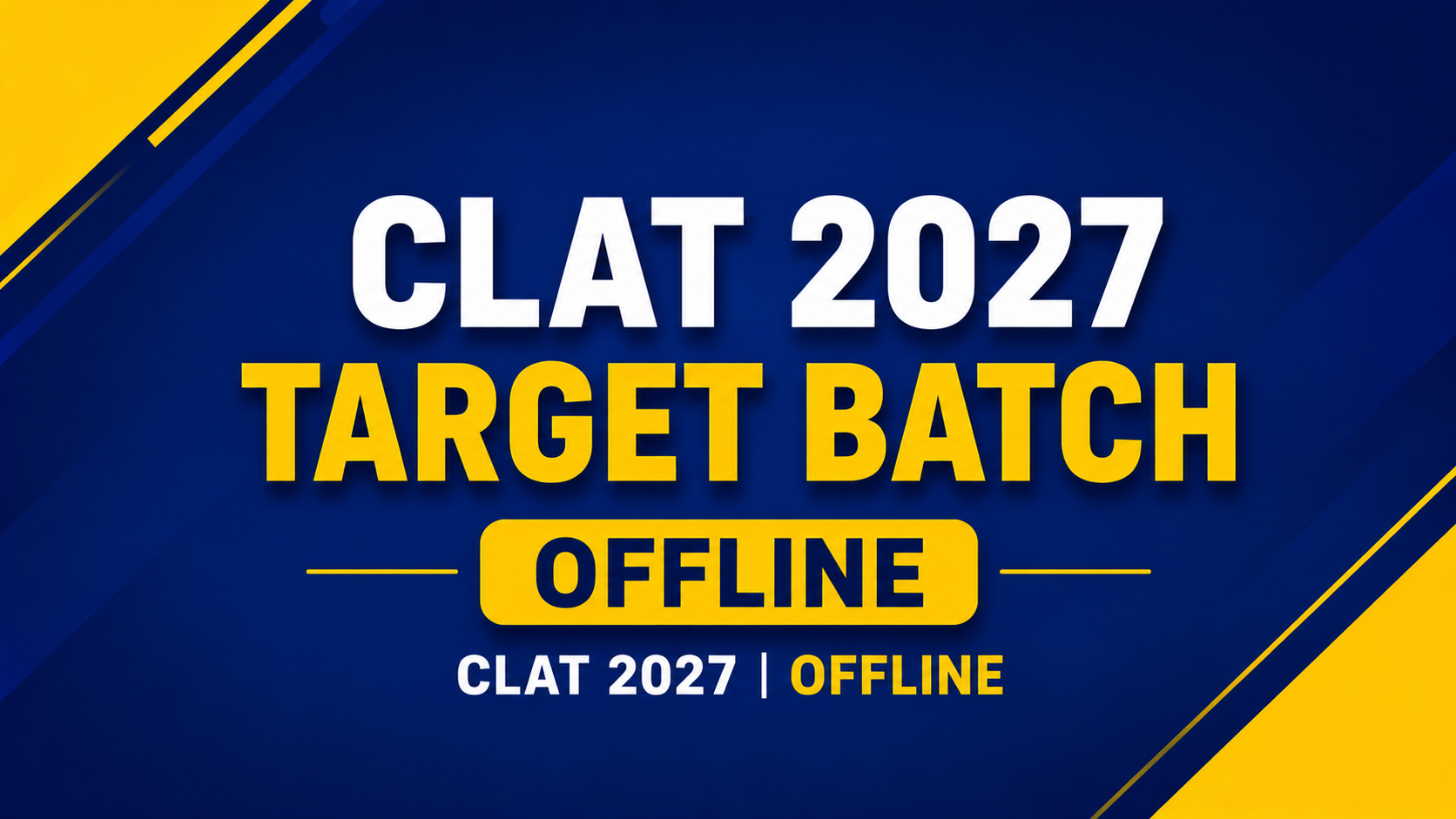CLAT 2027 Target Batch: Offline